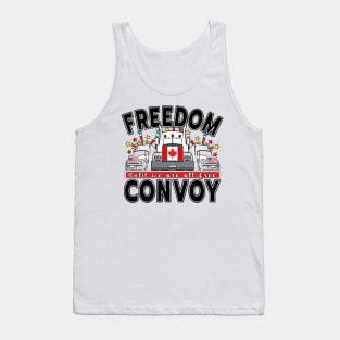 FREEDOM CONVOY 2022 UNTIL WE ARE ALL FREE LETTERS BLACK Tank Top